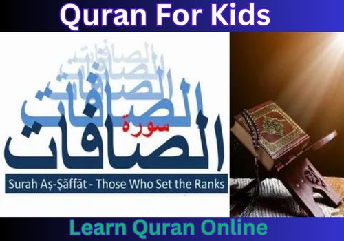 Teach Online Quran | Learn surah Saffat recitation with Tajweed