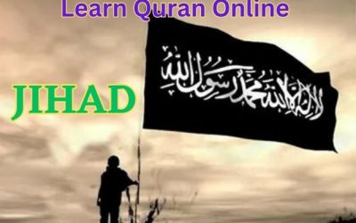 Learn Quran Online To explore about Term Jihad
